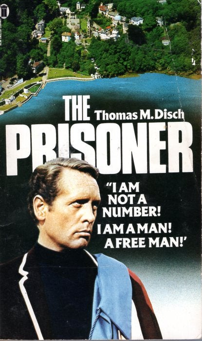 Item #66493 The Prisoner. Thomas M. Disch.