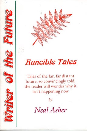 Item #66522 Runcible Tales. Neal Asher