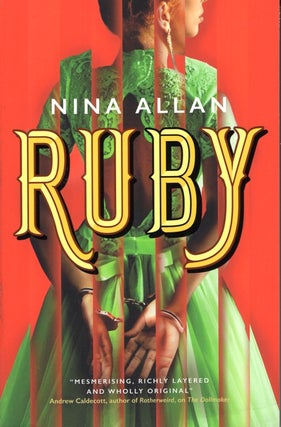 Item #66614 Ruby. Nina Allan