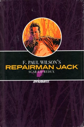 Item #66621 F. Paul Wilson's Repairman Jack: Scar-Lip Redux. F. Paul Wilson