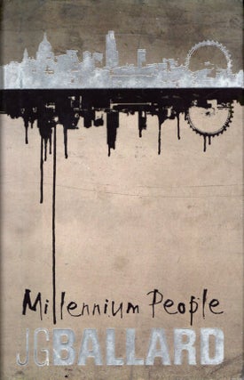 Item #66714 Millennium People. J. G. Ballard