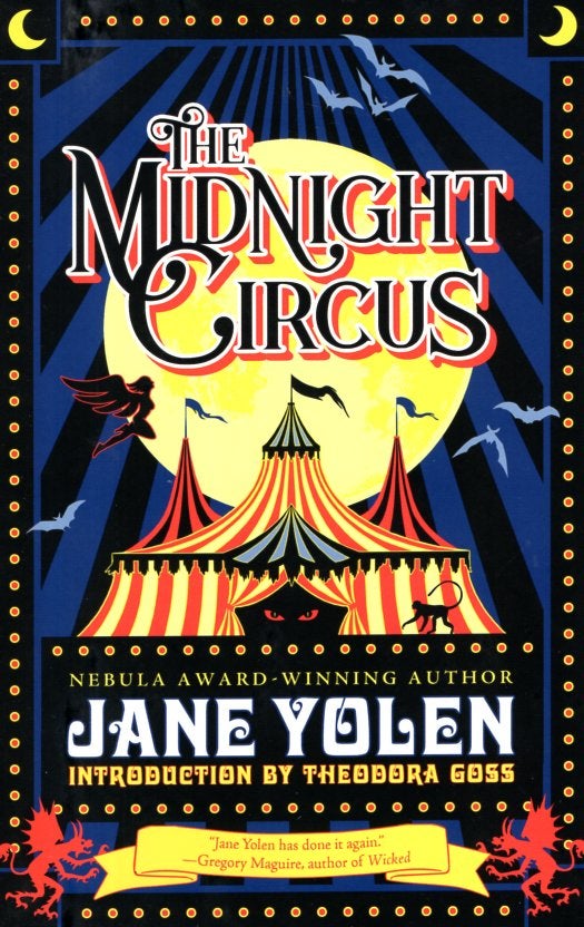 Item #66794 The Midnight Circus. Jane Yolen.