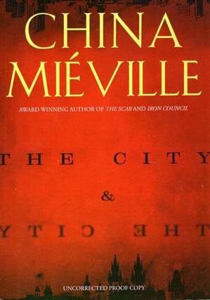Item #66862 The City & The City. China Mieville