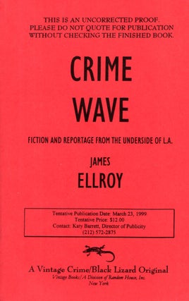 Item #66907 Crime Wave. James Ellroy