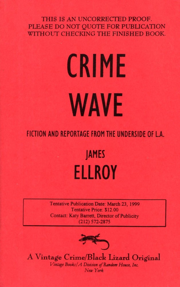 Item #66907 Crime Wave. James Ellroy.
