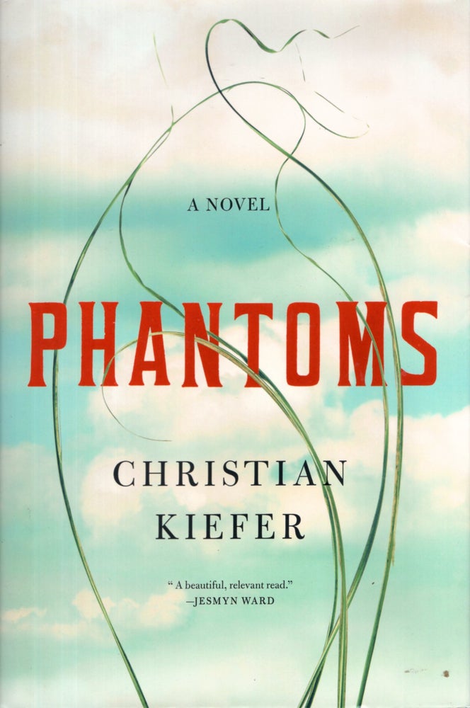 Item #66951 Phantoms. Christian Kiefer.