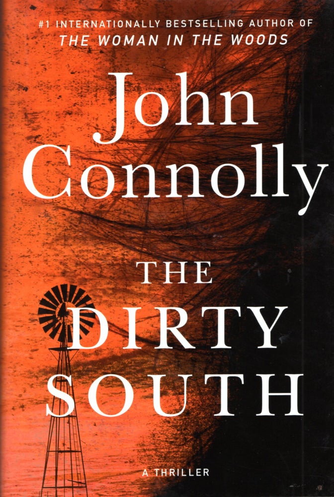Item #66967 The Dirty South: Charlie Parker Volume 18. John Connolly.