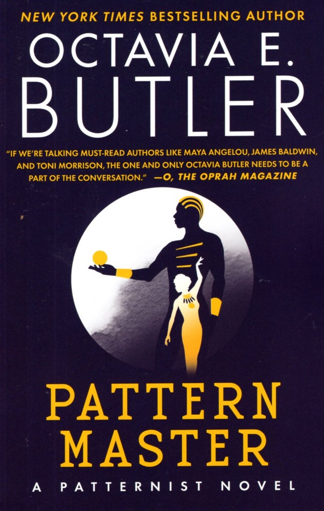 Item #66979 Patternmaster: Patternist Book 4. Octavia E. Butler.