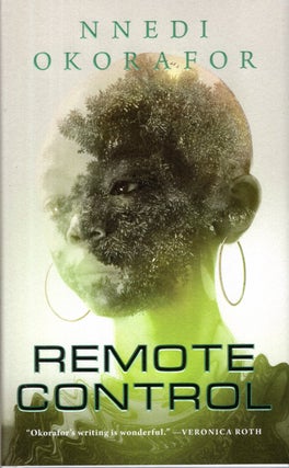 Item #67065 Remote Control. Nnedi Okorafor