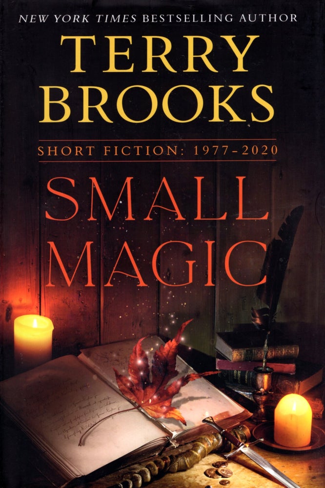 Item #67212 Small Magic: Short Fiction, 1977-2020. Terry Brooks.