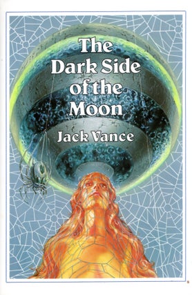 Item #67313 The Dark Side of the Moon. Jack Vance