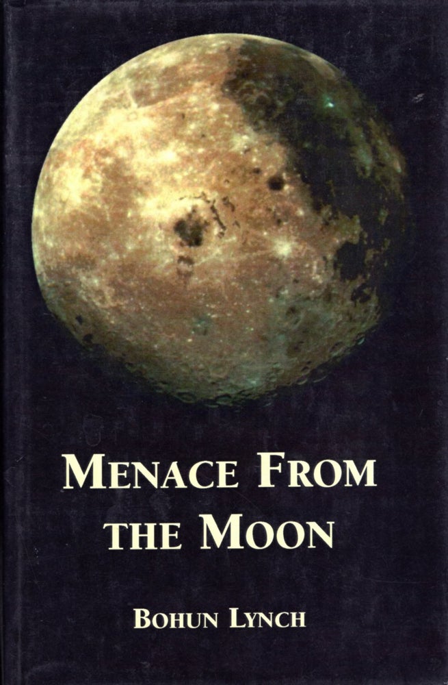 Item #67343 Menace from the Moon. Bohun Lynch.