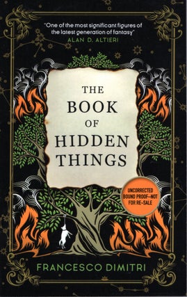 Item #67507 The Book of Hidden Things. Francesco Dimitri