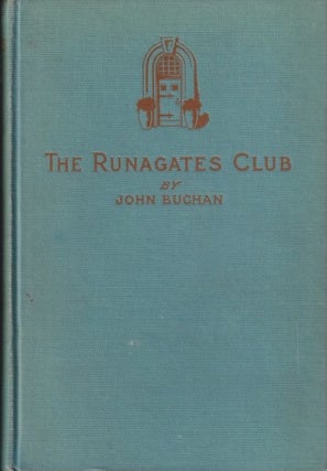 Item #67615 The Runagates Club. John Buchan