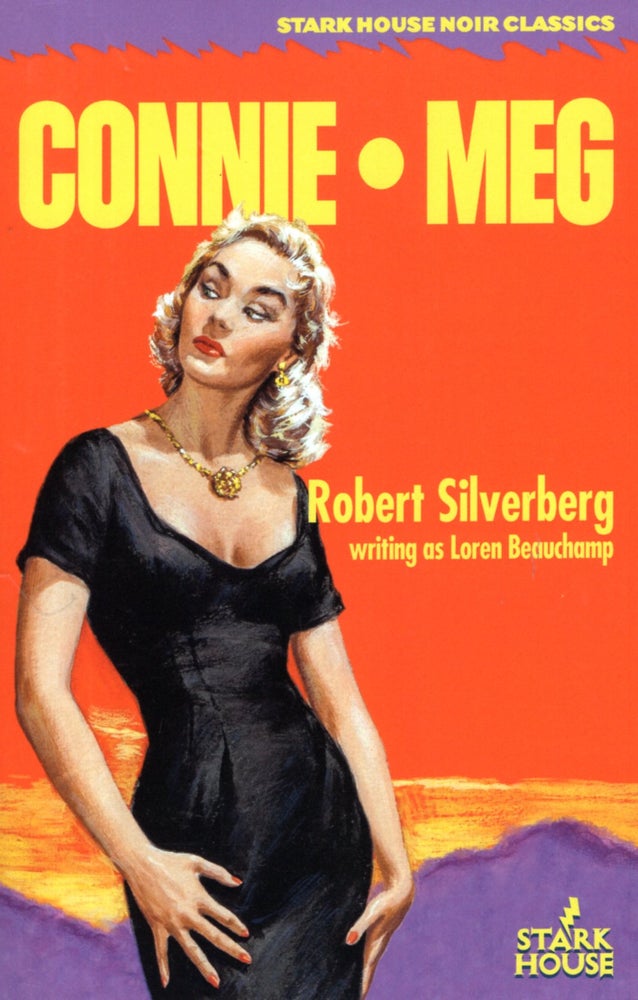 Item #67728 Connie / Meg. Robert Silverberg, as Loren Beauchamp.