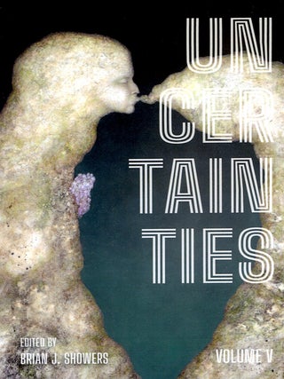 Uncertainties: Volume 5