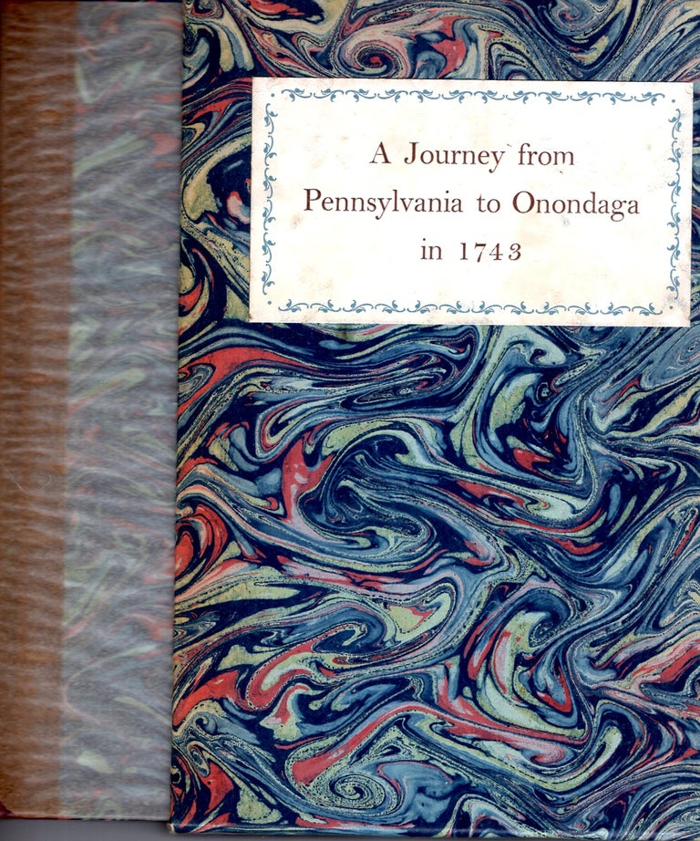 Item #67811 A Journey from Pennsylvania to Onondaga in 1743. John Bartram.