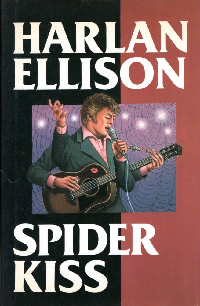 Item #67828 Spider Kiss. Harlan Ellison.