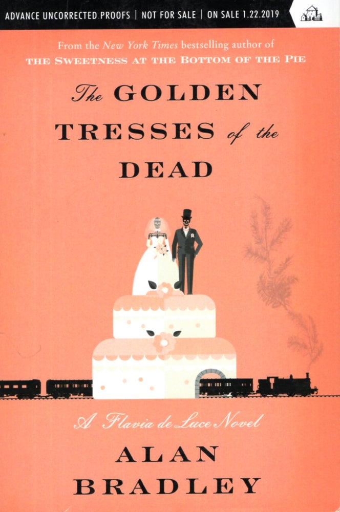 Item #67875 The Golden Tresses of the Dead. Alan Bradley.