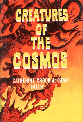 Item #67910 Creatures of the Cosmos. Catherine Crook Decamp