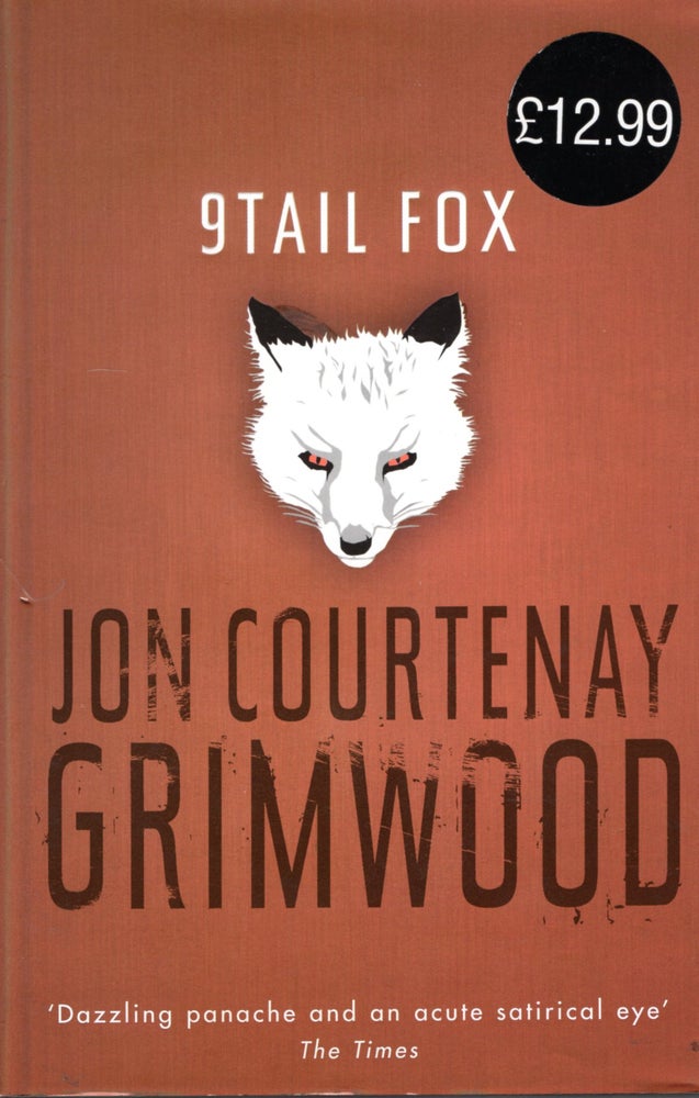 Item #67954 9Tail Fox. John Courtenay Grimwood.