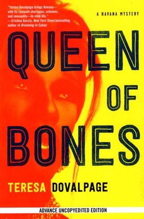Item #68043 Queen of Bones (A Havana Mystery). Teresa Dovalpage