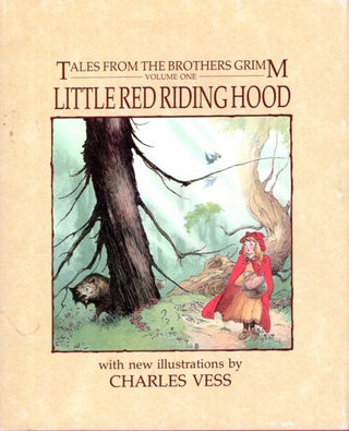 Item #68188 Tales from the Brothers Grimm Volume One: Little Red Riding Hood. BROTHERS GRIMM,...