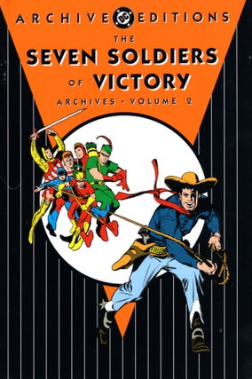 Item #68199 Seven Soldiers of Victory Archives, Volume 2 (DC Archive Editions). DC