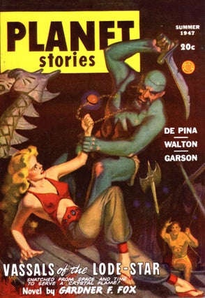 Item #68264 Planet Stories Summer 1947. PLANET STORIES