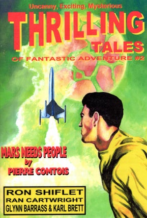 Item #68267 Thrilling Tales Number 2. Steve Lines, John B. Ford