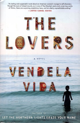 Item #68292 The Lovers. Vendela Vida
