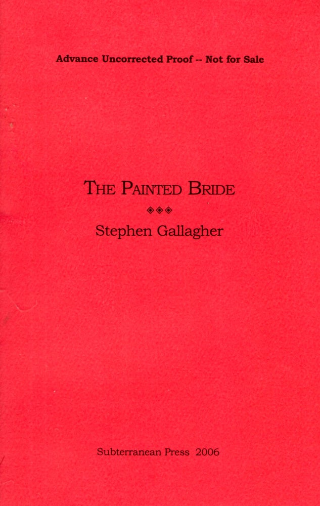 Item #68330 The Painted Bride. Stephen Gallagher.