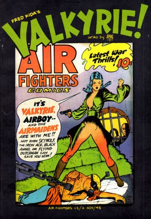 Item #68596 Fred Kida's Valkyrie from the Pages of Air Fighters and Airboy Comics. Catherine...
