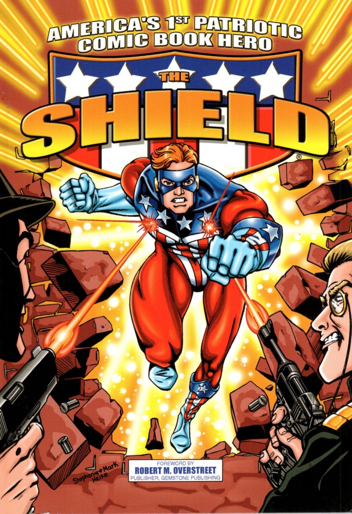 Item #68617 America's 1st Patriotic Comic Book Hero The Shield (The Red Circle Series). Harry Shorten.