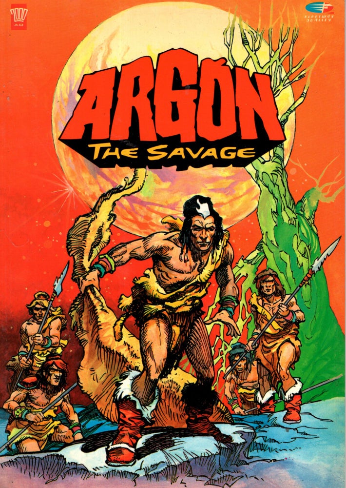 Item #68710 Argon the Savage Book 1. Fernando Fernandez.