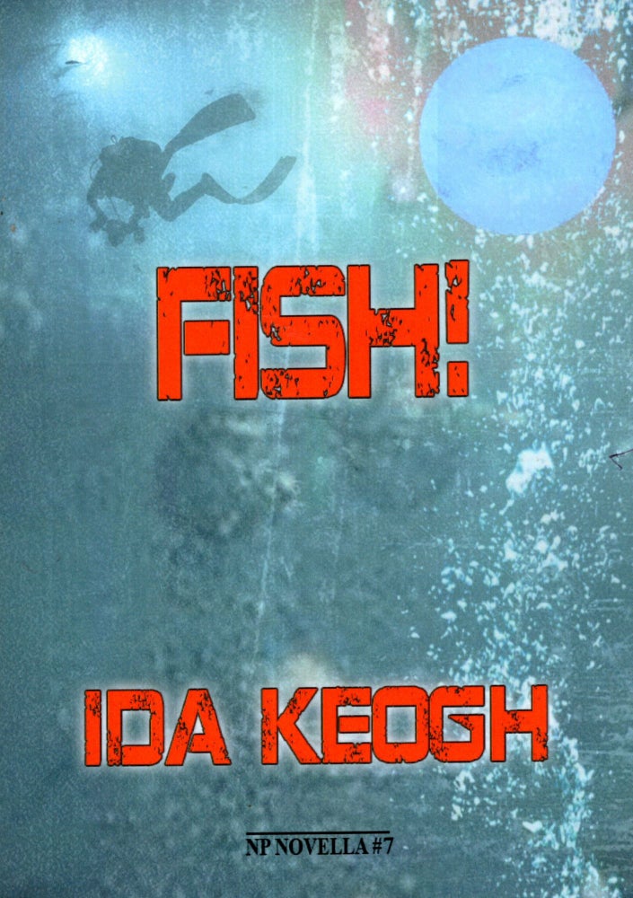 Item #68805 Fish! Ida Keogh.