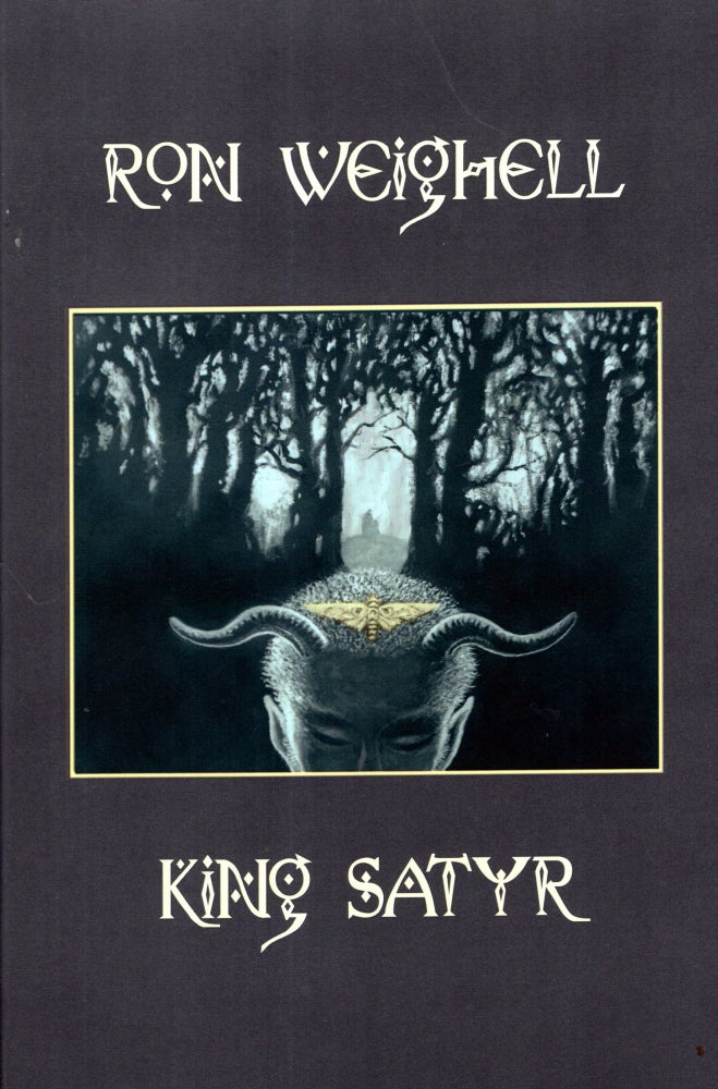 Item #68843 King Satyr. Ron Weighell.