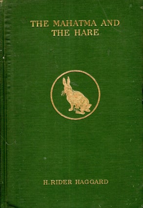 Item #68866 The Mahatma and the Hare. H. Rider Haggard