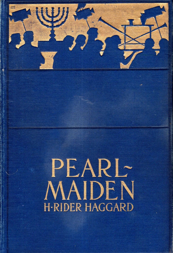 Item #68893 Pearl-Maiden. H. Roder Haggard.