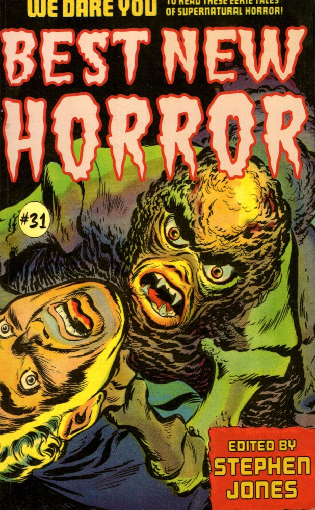 Item #69067 Best New Horror Volume 31. Stephen Jones.