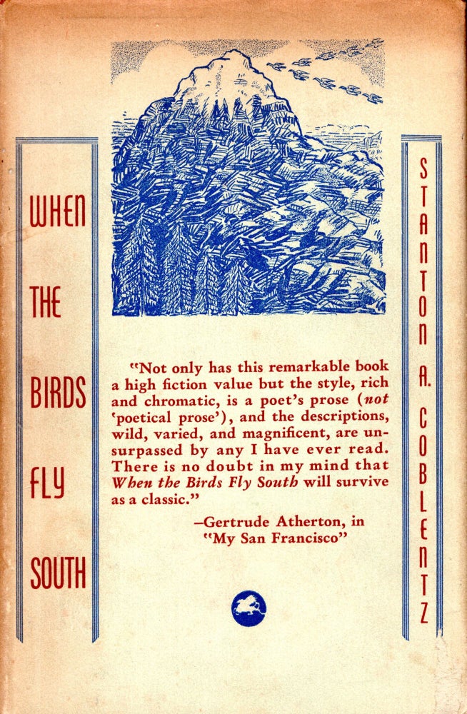 Item #69149 When the Birds Fly South. Stanton A. Coblentz.