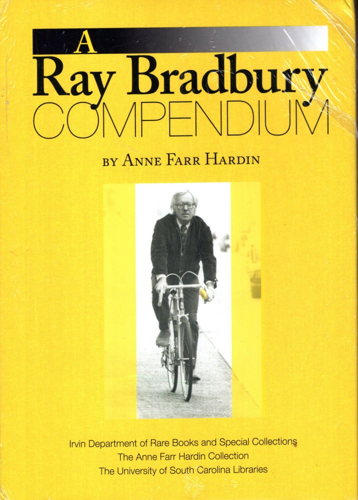 Item #69182 A Ray Bradbury Compendium. Anne Farr Hardin.