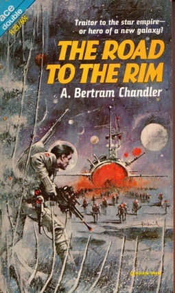 Item #69191 The Road to the Rim / The Lost Millennium. A. Bertram / Richmond Chandler, Walt and...