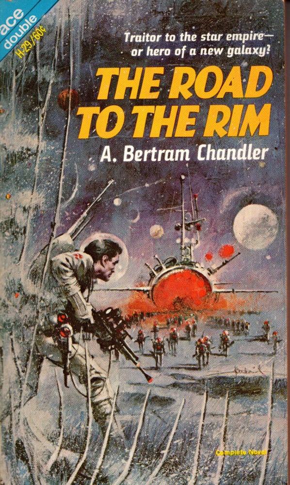 Item #69191 The Road to the Rim / The Lost Millennium. A. Bertram / Richmond Chandler, Walt and Leigh.