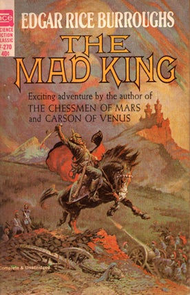 Item #69232 The Mad King. Edgar Rice Burroughs