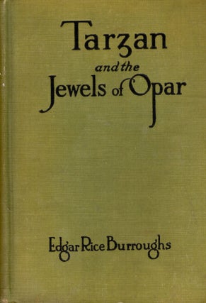 Item #69345 Tarzan and the Jewels of Opar. Edgar Rice Burroughs