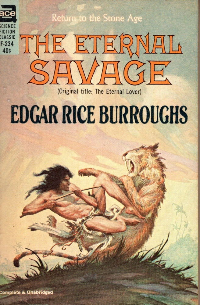 Item #69359 The Eternal Savage. Edgar Rice Burroughs.