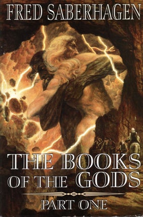 Item #69431 The Books of the Gods Part One. Fred Saberhagen