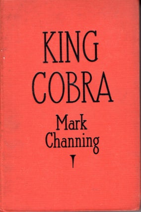 Item #69484 King Cobra. Mark Channing