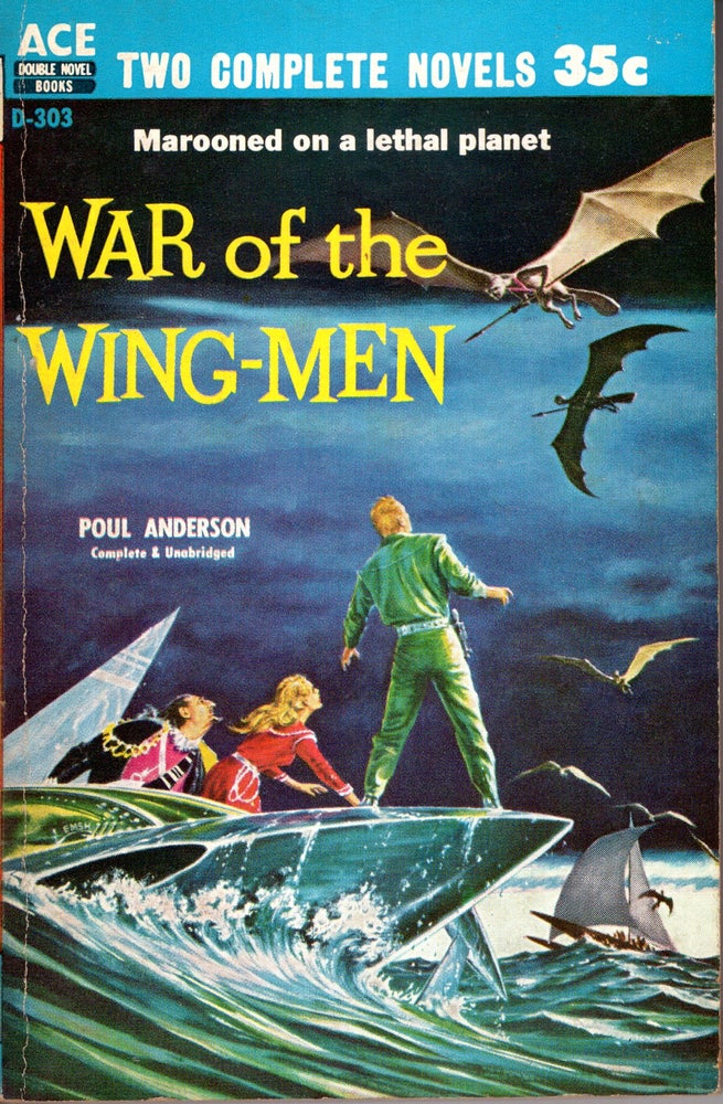 Item #69498 The War of the Wing-Men / The Snows of Ganymede. Poul Anderson.